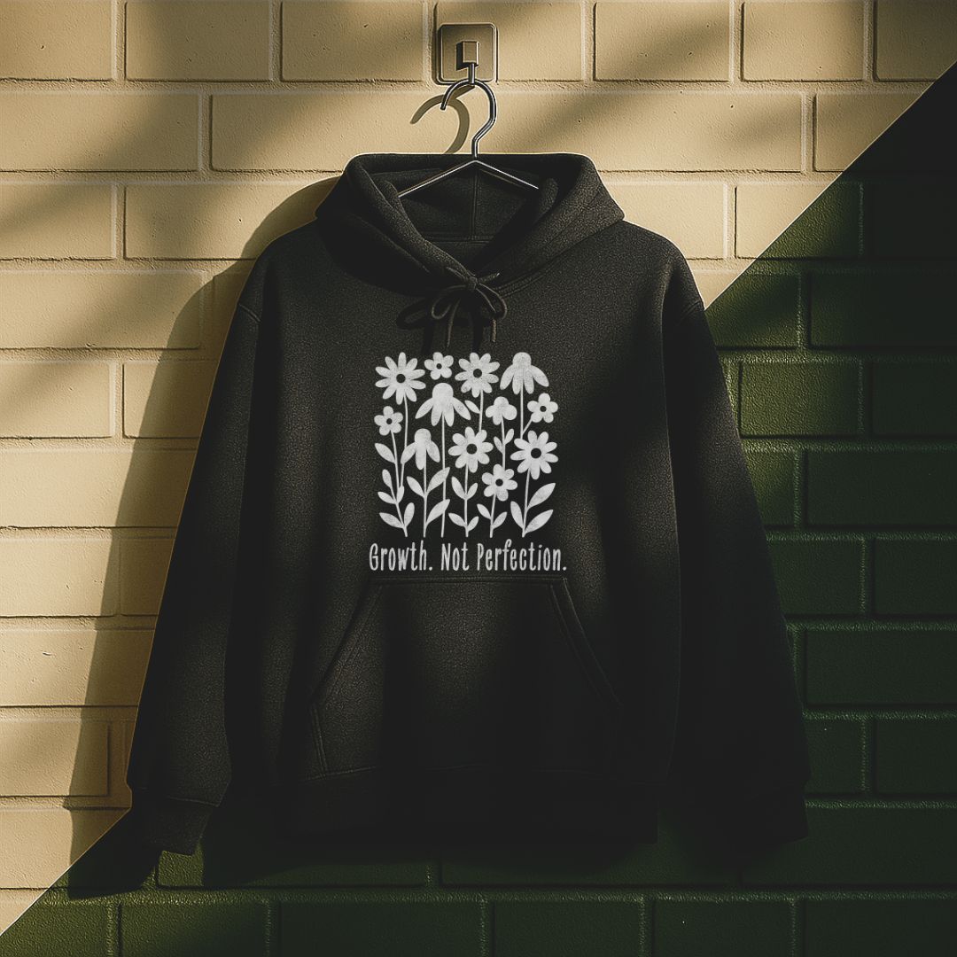Growth Not Perfection Hoodie