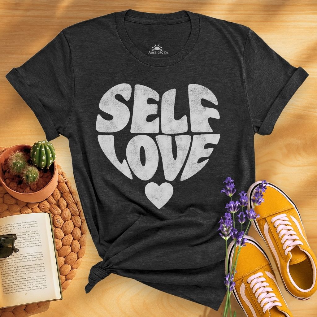 Self Love T-Shirt