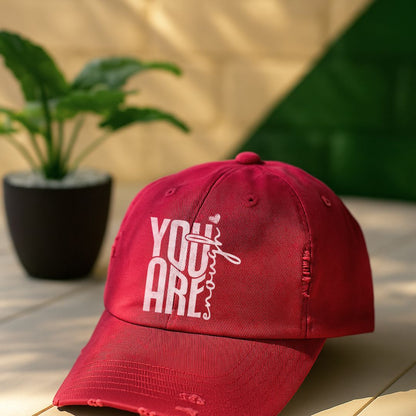 You Are Enough Distressed Cap