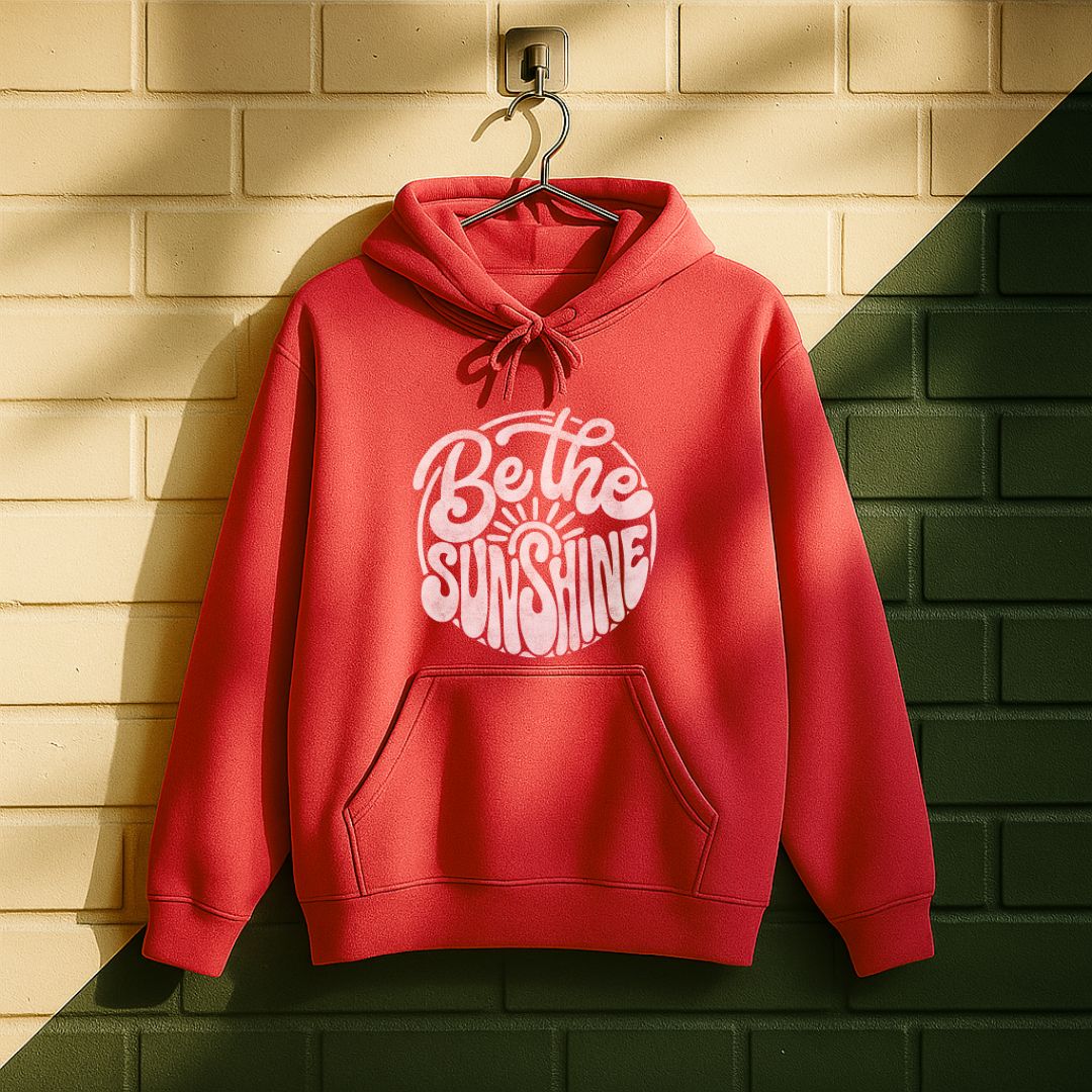 Be The Sunshine Hoodie