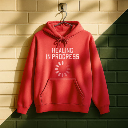 Healing In Progress Hoodie