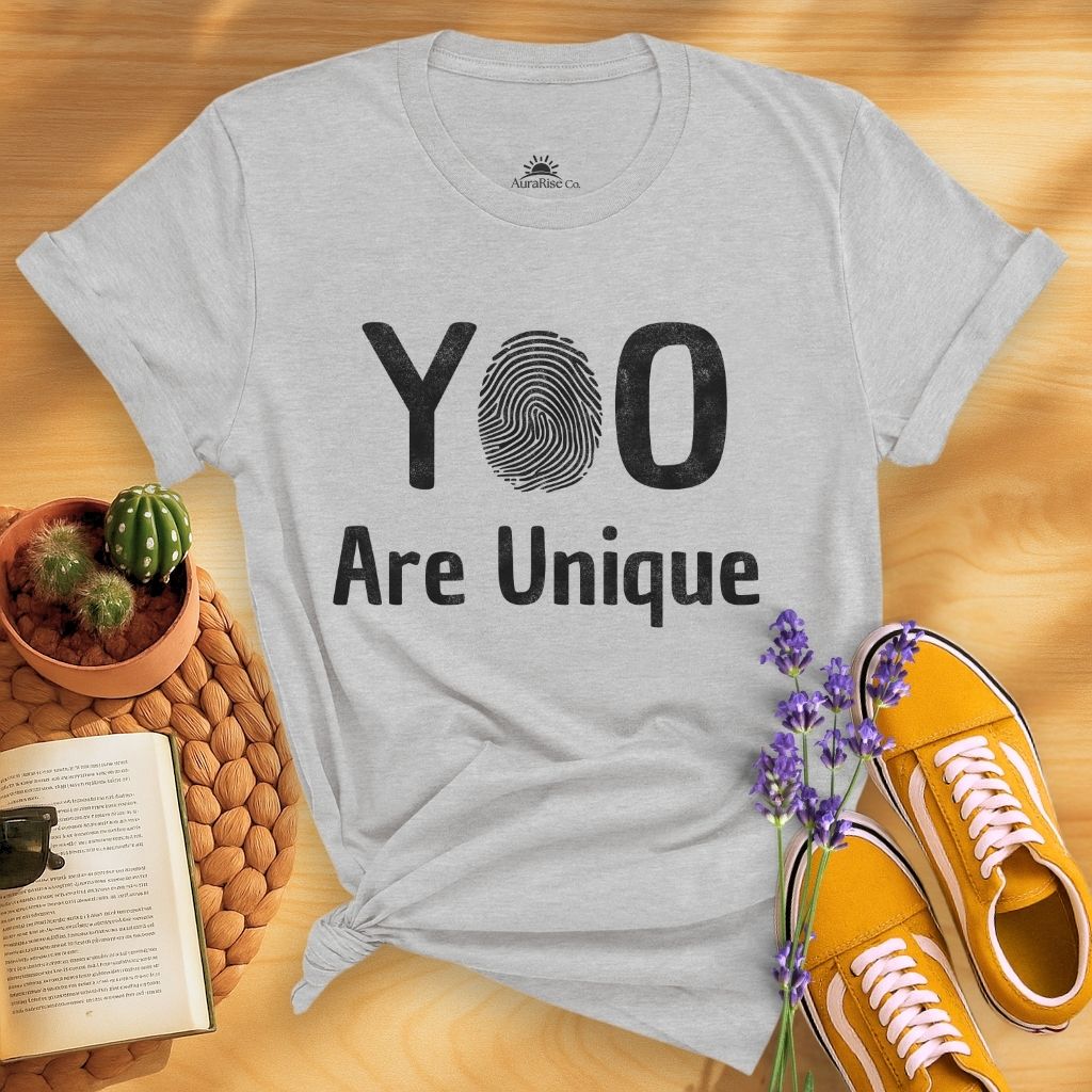You Are Unique T-Shirt