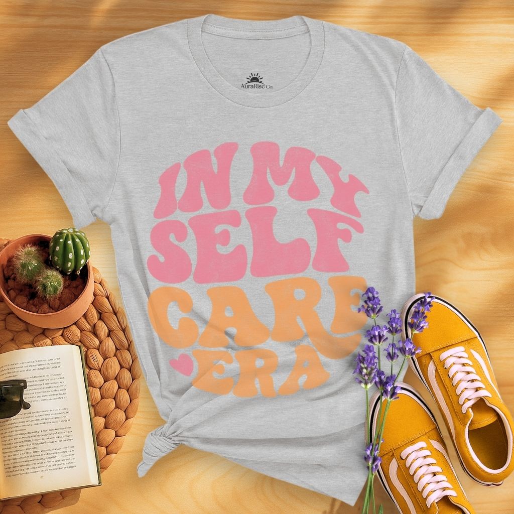 In My Self Care Era T-Shirt