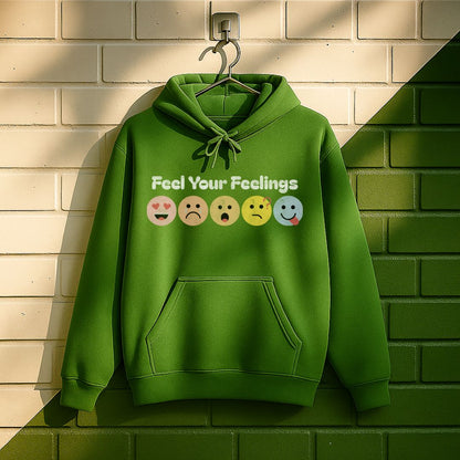 Feel Your Feelings Hoodie