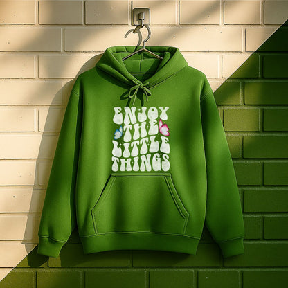 Enjoy The Little Things Hoodie