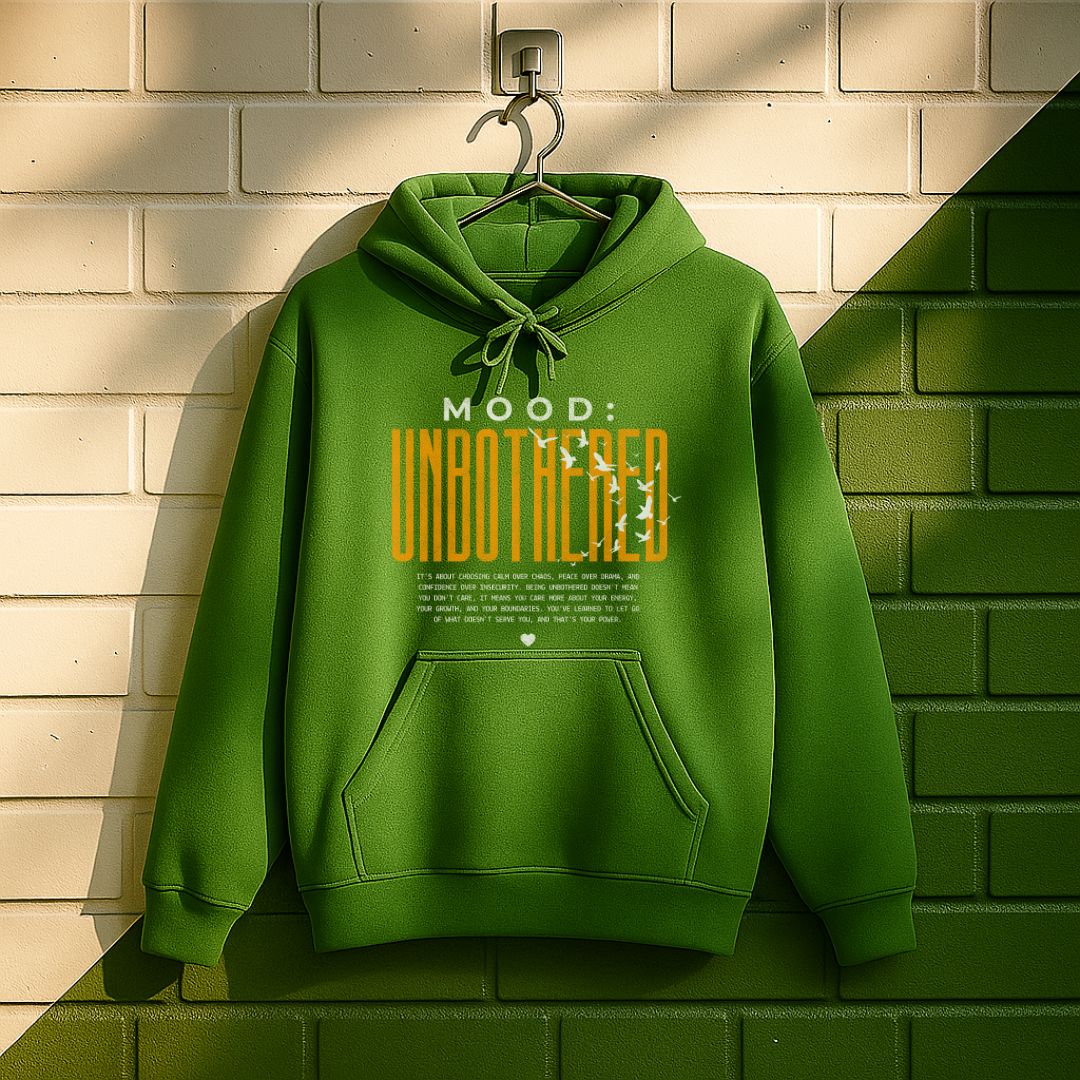 Mood Unbothered Hoodie