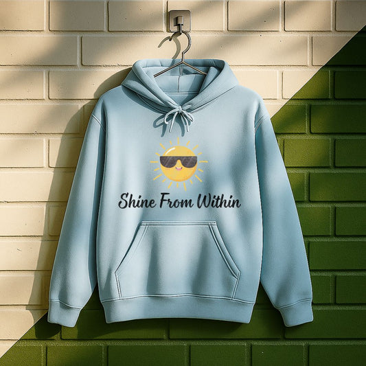 Shine From Within Hoodie