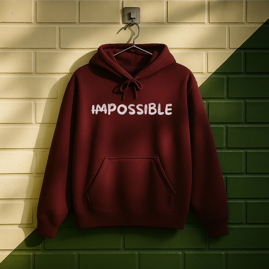 ̶I̶m̶possible Hoodie