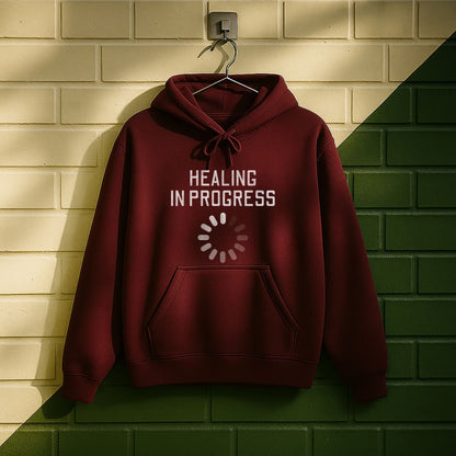 Healing In Progress Hoodie