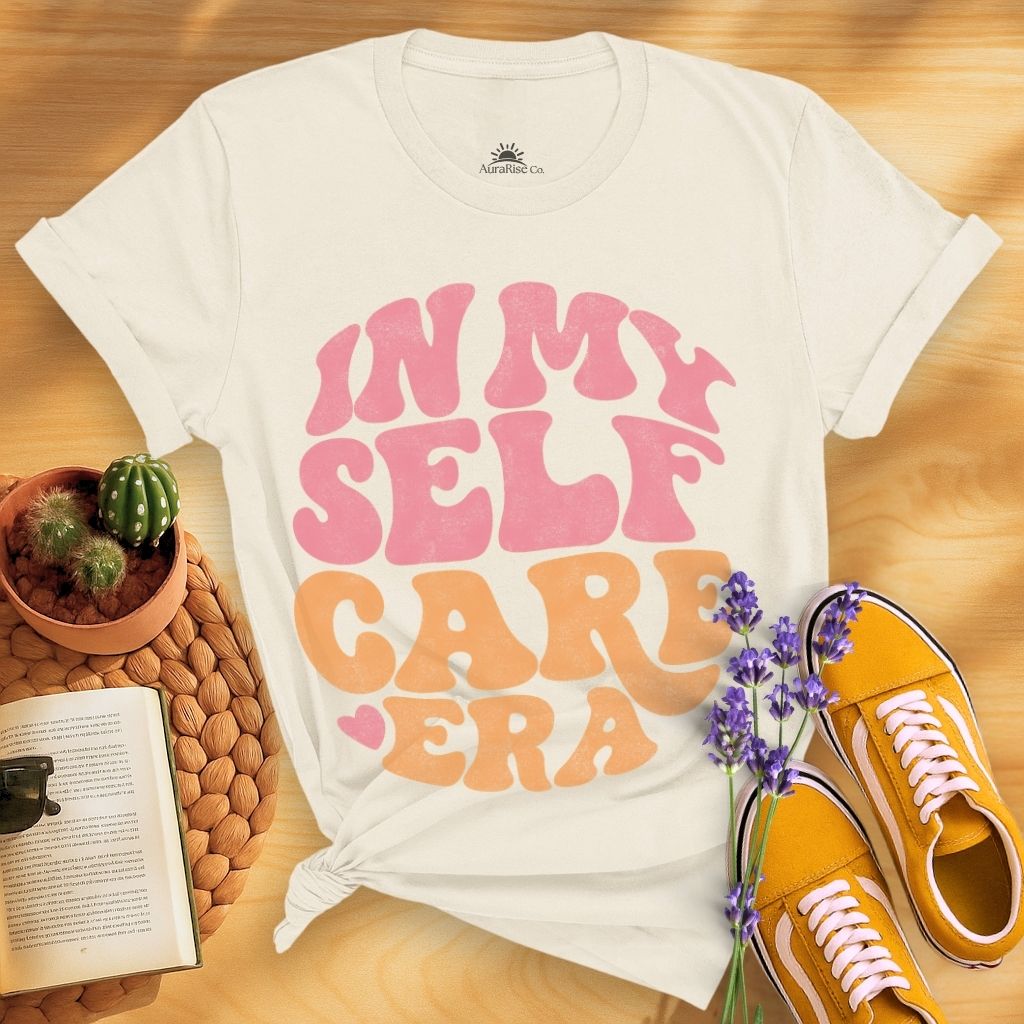 In My Self Care Era T-Shirt