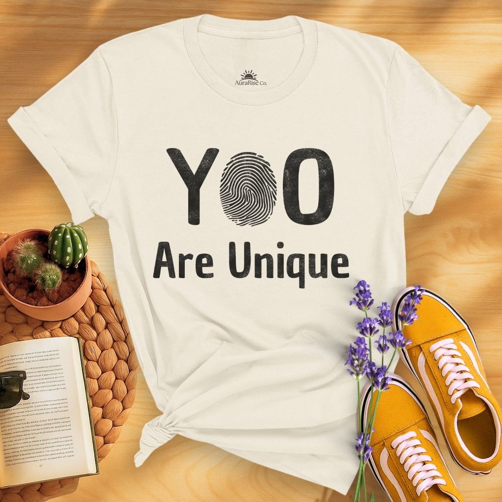 You Are Unique T-Shirt