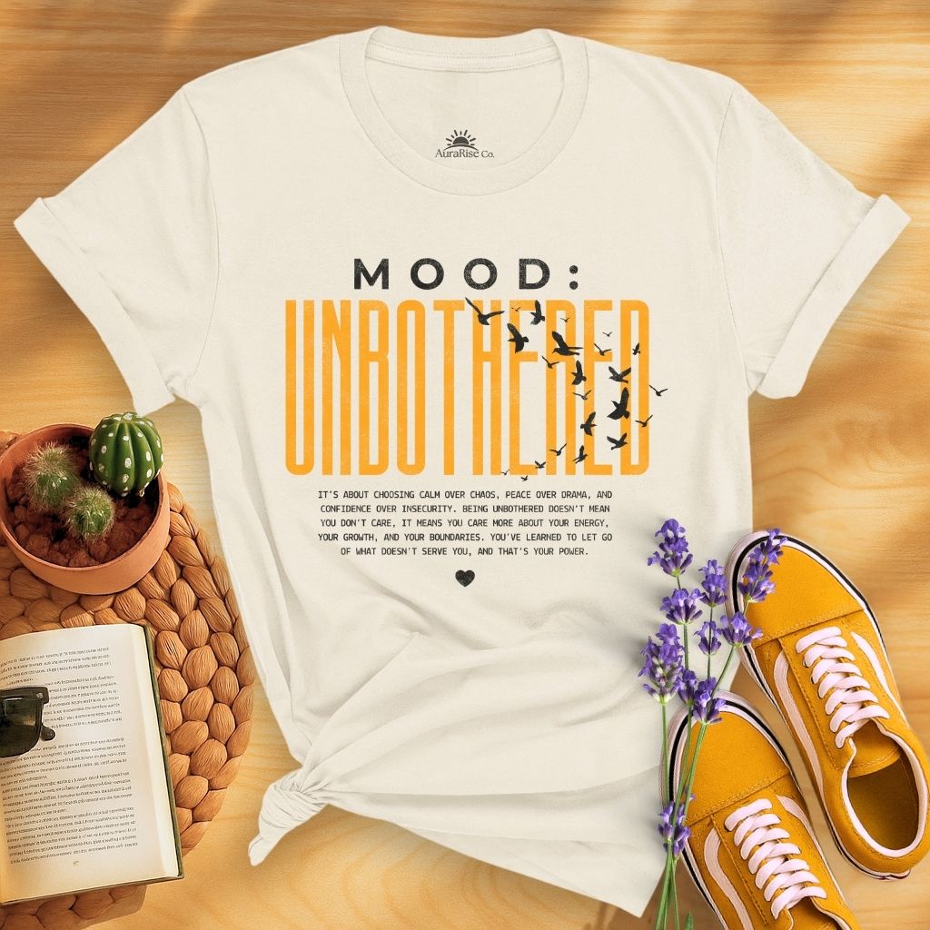 Mood Unbothered T-Shirt