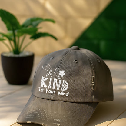Bee Kind To Your Mind Distressed Cap