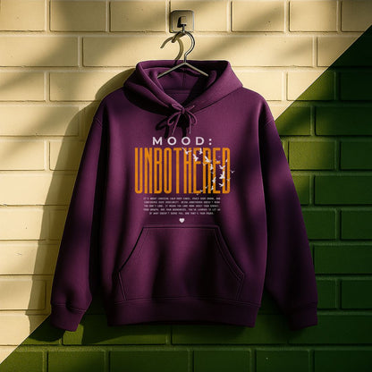 Mood Unbothered Hoodie