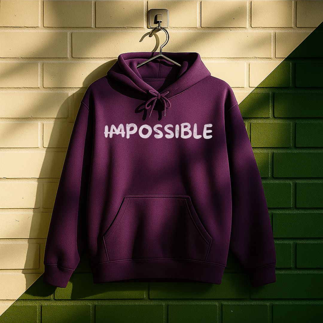 ̶I̶m̶possible Hoodie