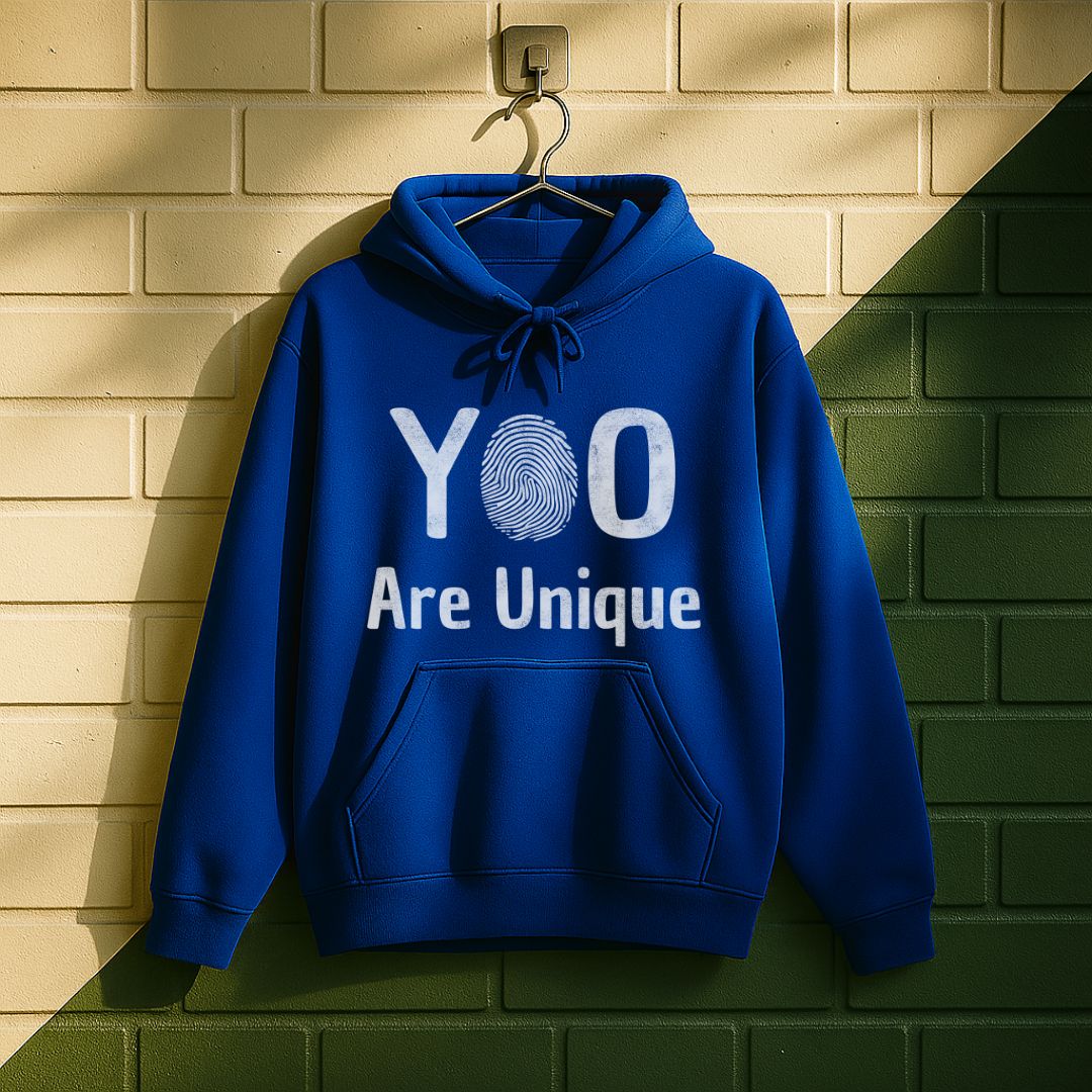 You Are Unique Hoodie