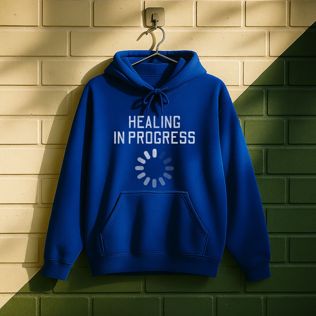 Healing In Progress Hoodie