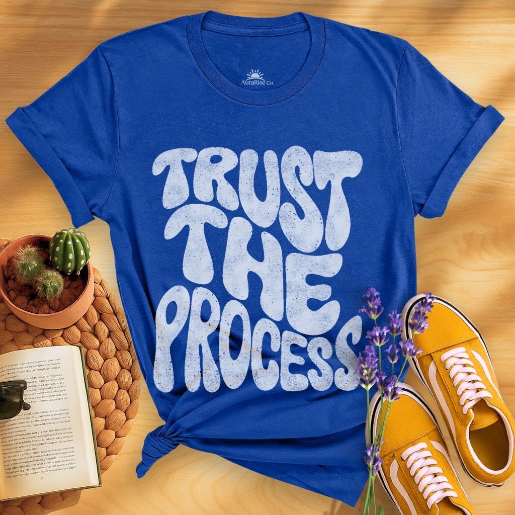Trust The Process T-Shirt