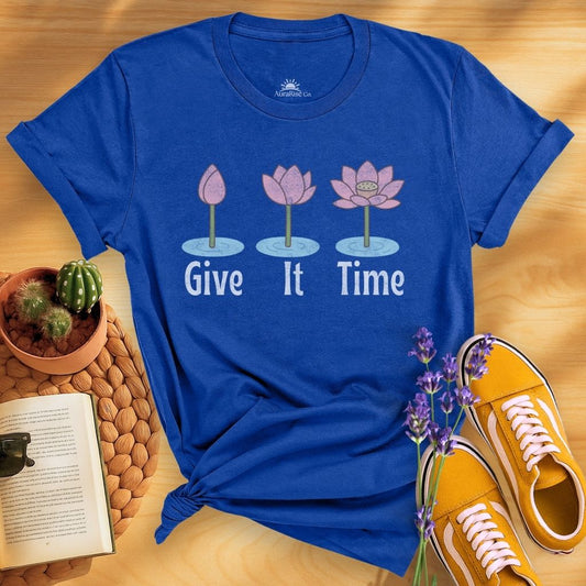 Give It Time Lotus T-Shirt