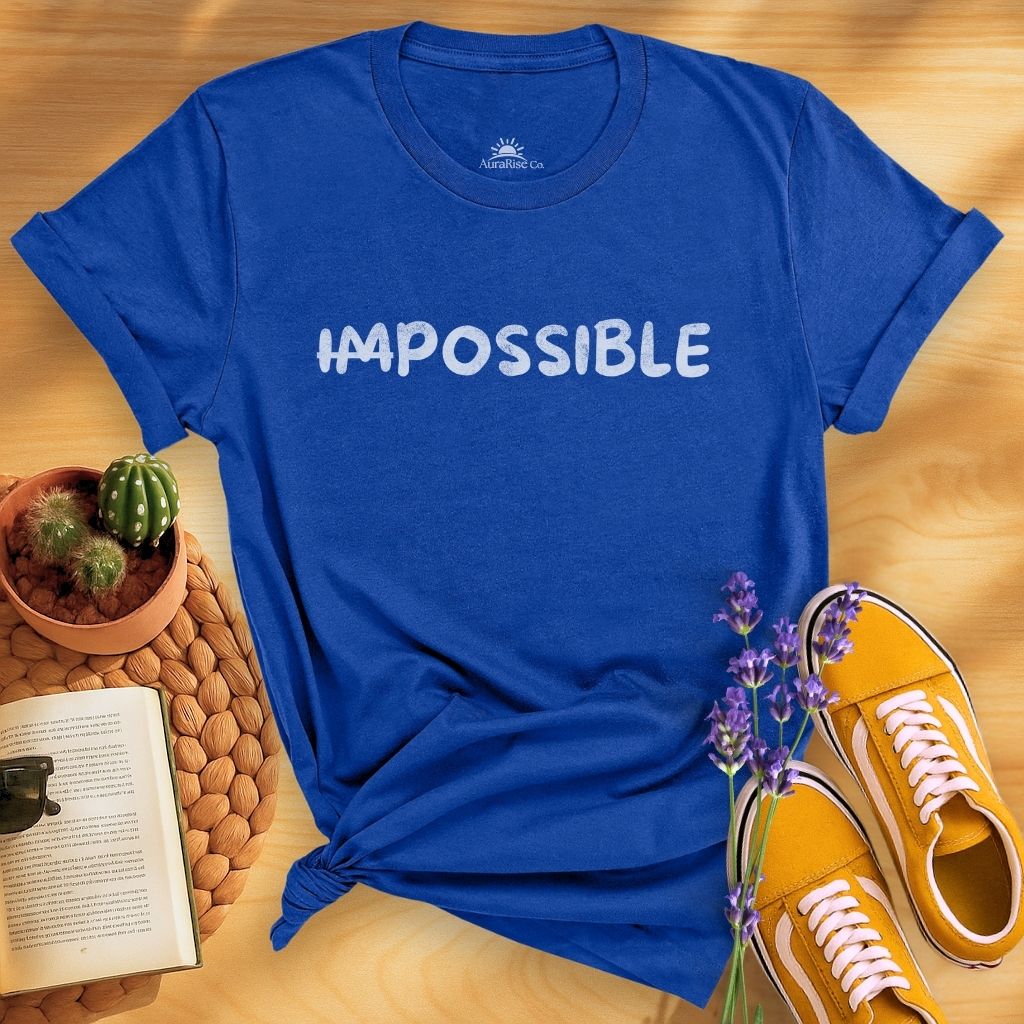̶I̶m̶possible T-Shirt