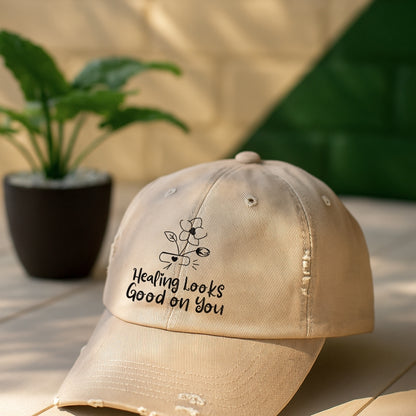 Healing Looks Good on You Distressed Cap