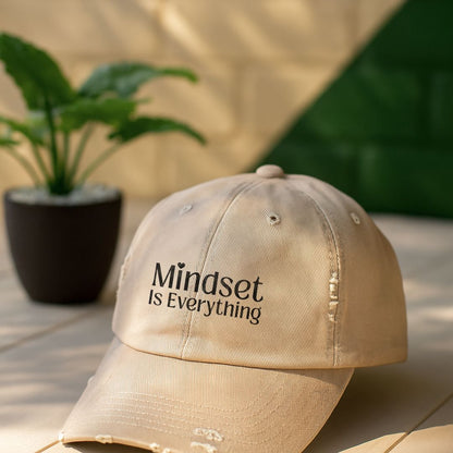 Mindset Is Everything Distressed Cap