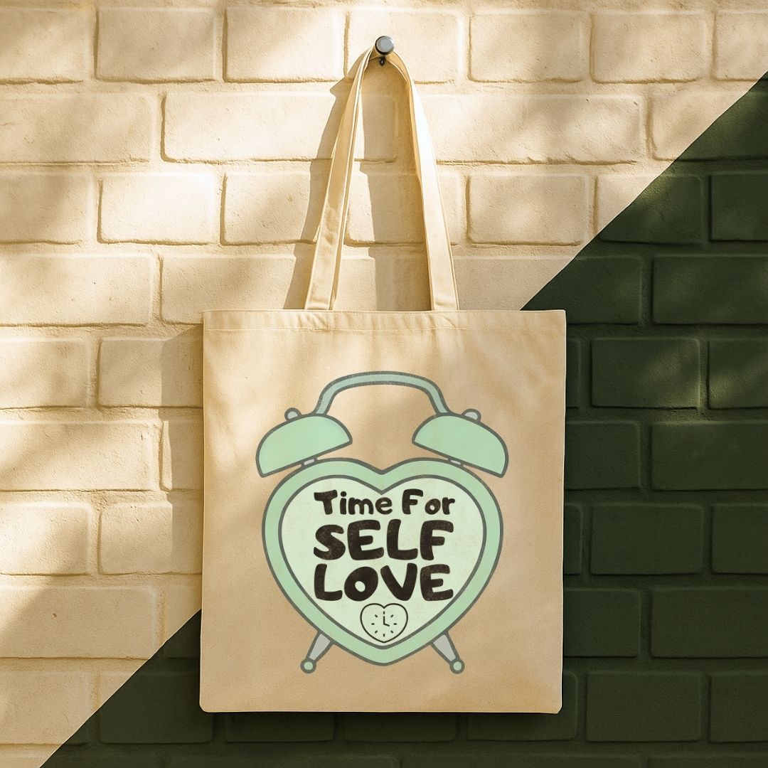 Time For Self Love Tote Bag (15" x 16")