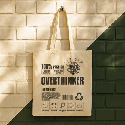 Overthinker Ingredients Tote Bag (15" x 16")
