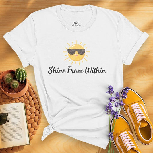 Shine From Within T-Shirt