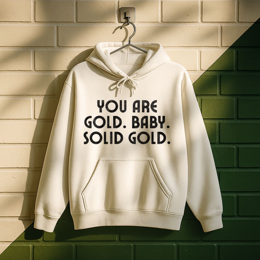 You Are Gold Baby Hoodie