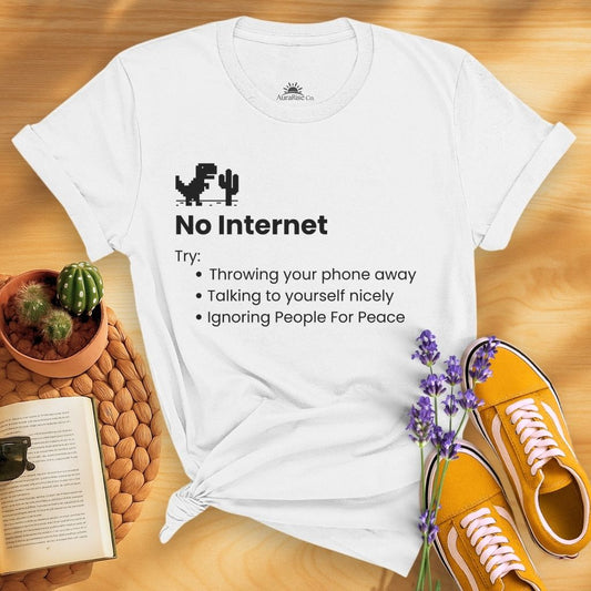 No Internet T-Shirt
