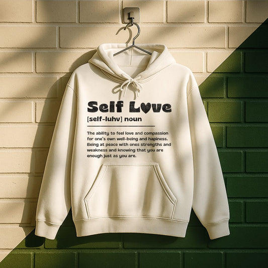 Self Love Definition Hoodie