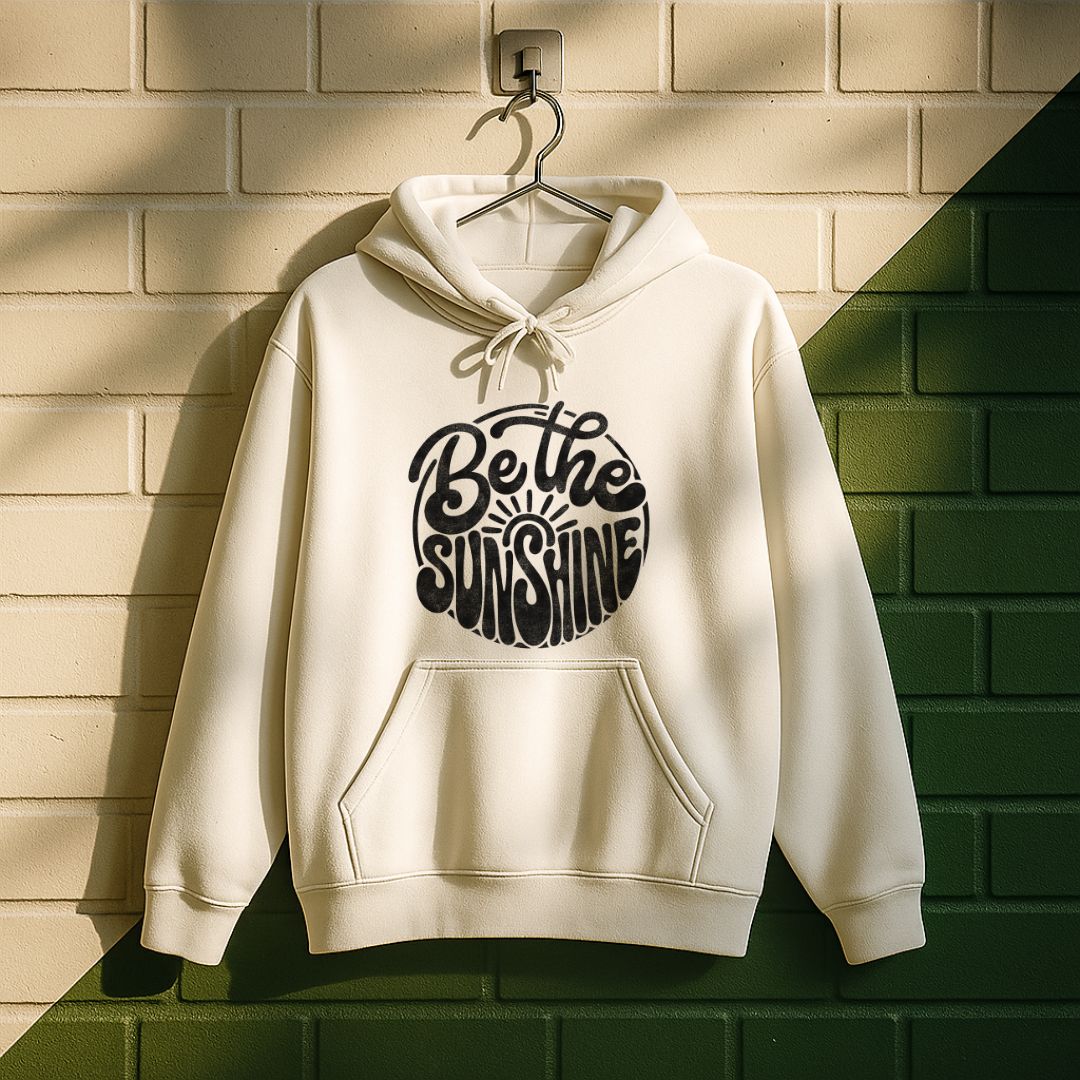 Be The Sunshine Hoodie