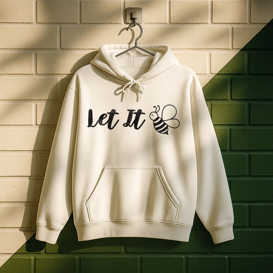 Let It Bee Hoodie