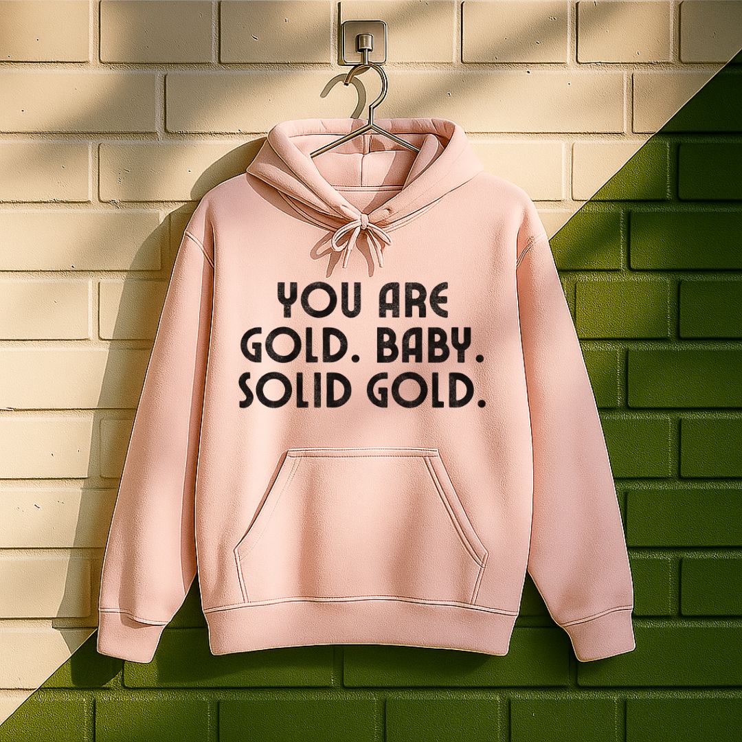 You Are Gold Baby Hoodie