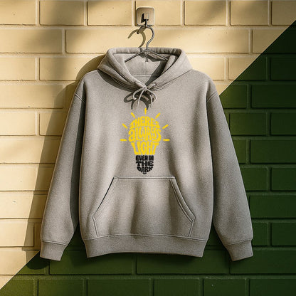 There Is Always Light Even In The Dark Hoodie