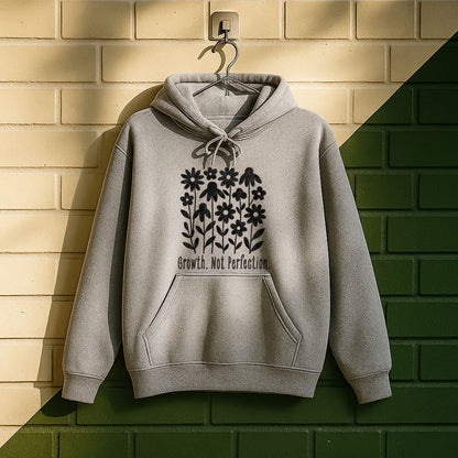 Growth Not Perfection Hoodie